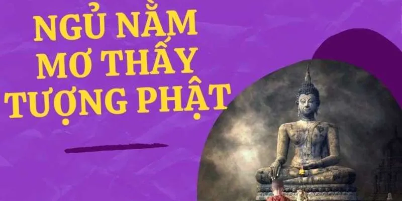 Nằm mơ thấy tượng mang đến điềm báo gì
