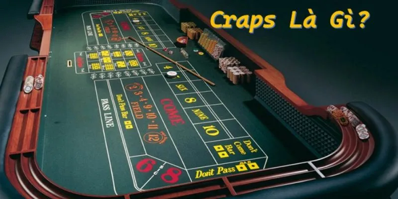 Hướng dẫn cách tham gia vào Craps