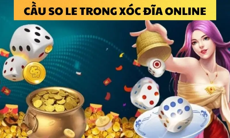 Cầu so le trong xóc đĩa online